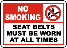 No Smoking Seat Belts Worn Label