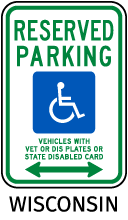 Wisconsin Reserved Parking Sign