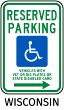 Wisconsin Reserved Parking Sign