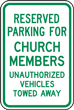 Reserved For Church Members Sign