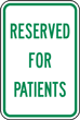 Reserved For Patients Sign