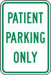 Patient Parking Only Sign