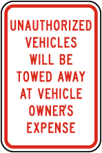Unauthorized Vehicles Towed Sign