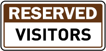 Reserved Visitors Sign