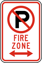 No Parking Fire Zone (Double Arrow) Sign
