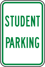 Student Parking Sign