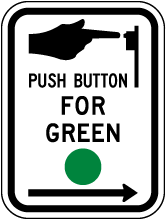 Push Button For Green Right Arrow Sign