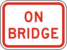 On Bridge Sign