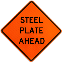 Steel Plate Ahead Sign – X5019