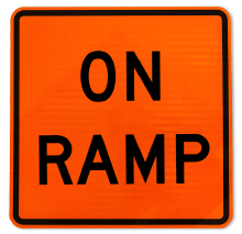 On Ramp Sign