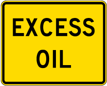 Excess Oil Sign
