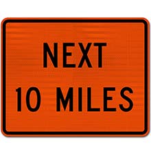 Custom Orange Supplemental Next Distance (Miles) Sign