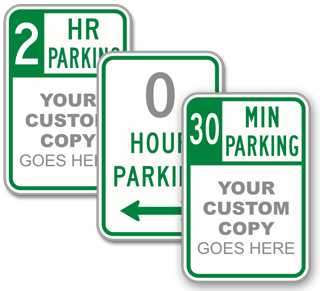 Custom Time Limit Parking Sign