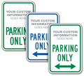 Custom Parking Only Sign