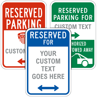 Custom Reserved Parking Sign With Text, and Image