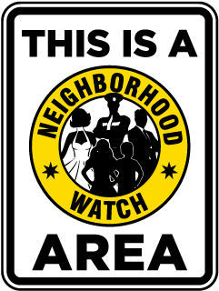 Neighborhood Watch Label W5485 - by SafetySign.com