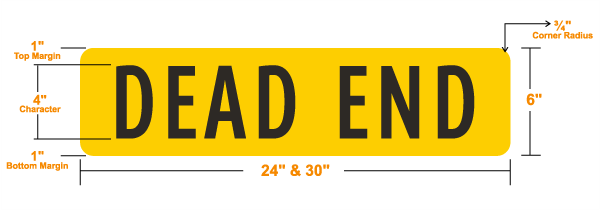 6 inch Dead End Street Name Sign