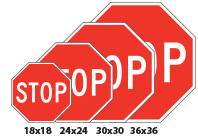 Different sizes of stop signs we offer.