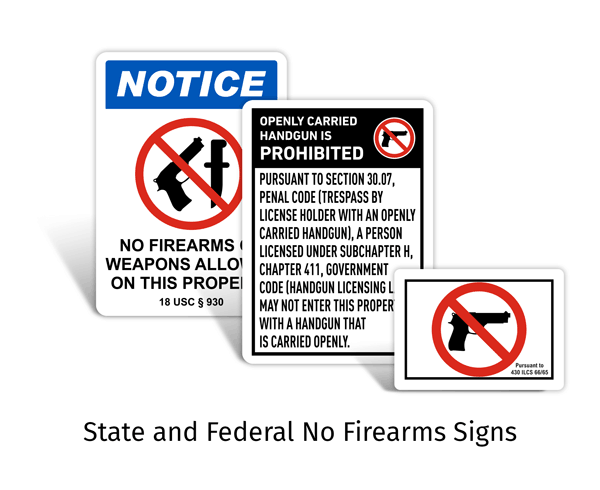 State and Federal No Firearms Signs