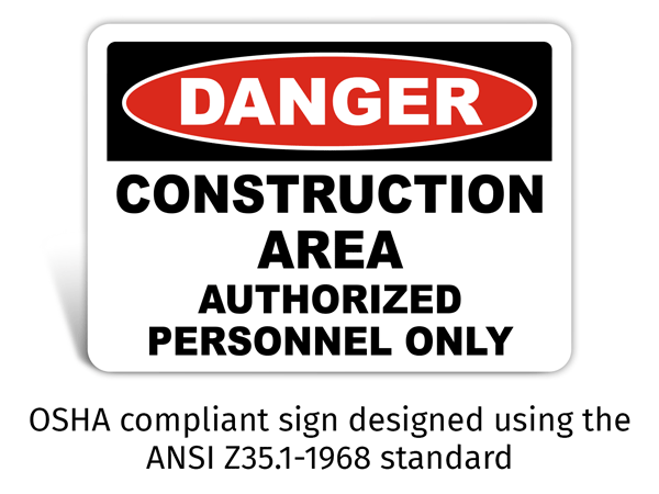 Danger Construction Area Safety Sign